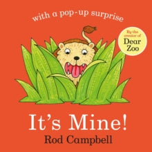 It's Mine! - Rod Campbell (Board book) 25-07-2019 