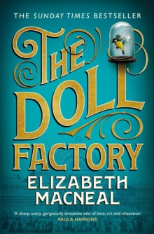 The Doll Factory - Elizabeth Macneal (Paperback) 05-03-2020 