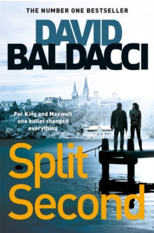 King and Maxwell  Split Second - David Baldacci (Paperback) 14-11-2019 