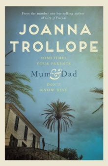 Mum & Dad - Joanna Trollope (Paperback) 05-03-2020 