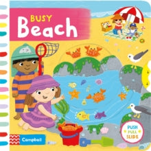 Busy Books  Busy Beach - Campbell Books; Jo Byatt (Board book) 02-05-2019 