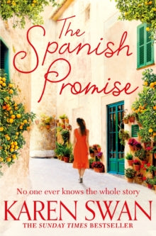 The Spanish Promise - Karen Swan (Paperback) 11-07-2019 