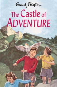 Adventure Series  The Castle of Adventure - Enid Blyton; Stuart Tresilian (Paperback) 08-07-2021 