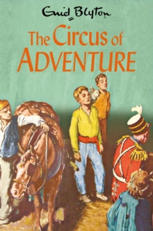 Adventure Series  The Circus of Adventure - Enid Blyton; Stuart Tresilian (Paperback) 07-07-2022 