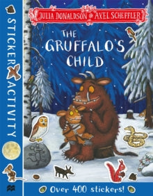 The Gruffalo's Child Sticker Book - Julia Donaldson; Axel Scheffler (Paperback) 19-09-2019 