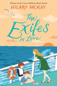 The Exiles  The Exiles in Love - Hilary McKay (Paperback) 30-05-2019 