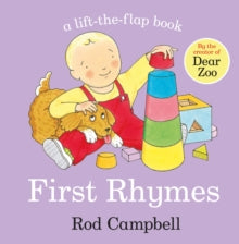 First Rhymes - Rod Campbell (Board book) 02-04-2020 