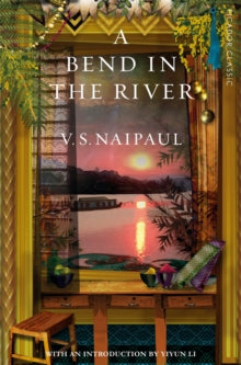 Picador Classic  A Bend in the River - V. S. Naipaul (Paperback) 20-02-2020 
