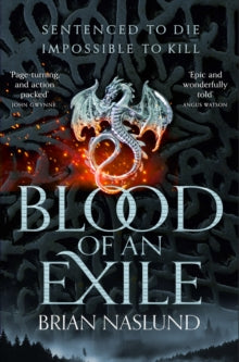 Dragons of Terra  Blood of an Exile - Brian Naslund (Paperback) 05-03-2020 