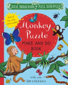 Monkey Puzzle Make and Do Book - Julia Donaldson; Axel Scheffler (Paperback) 06-02-2020 