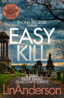 Rhona MacLeod  Easy Kill - Lin Anderson (Paperback) 04-02-2021 
