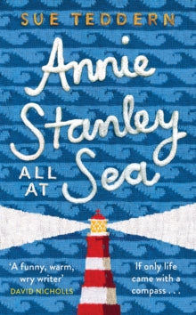Annie Stanley, All At Sea - Sue Teddern (Hardback) 08-07-2021 