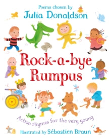 Rock-a-Bye Rumpus - Julia Donaldson; Sebastien Braun (Mixed media product) 29-09-2022 