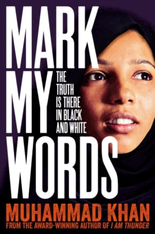 Mark My Words - Muhammad Khan (Paperback) 17-02-2022 