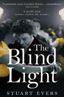 The Blind Light - Stuart Evers (Paperback) 24-06-2021 