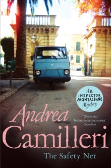 Inspector Montalbano mysteries  The Safety Net - Andrea Camilleri; Stephen Sartarelli (Paperback) 01-10-2020 