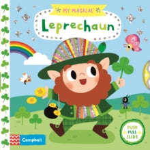 My Magical  My Magical Leprechaun - Campbell Books; Yujin Shin (Board book) 04-02-2021 