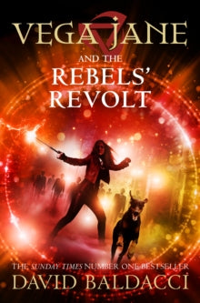 Vega Jane  Vega Jane and the Rebels' Revolt - David Baldacci; Tomislav Tomic (Paperback) 16-09-2021 