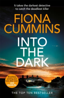 Into the Dark - Fiona Cummins (Paperback) 02-02-2023 