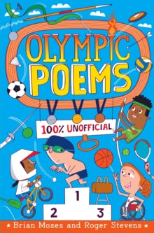Olympic Poems: 100% Unofficial! - Brian Moses; Roger Stevens (Paperback) 10-06-2021 