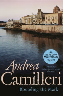 Inspector Montalbano mysteries  Rounding the Mark - Andrea Camilleri (Paperback) 18-02-2021 
