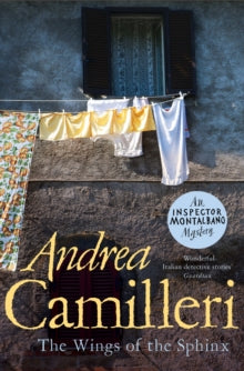 Inspector Montalbano mysteries  The Wings of the Sphinx - Andrea Camilleri (Paperback) 15-04-2021 Short-listed for CWA International Dagger 2011 (UK).