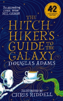 The Hitchhiker's Guide to the Galaxy Illustrated Edition - Chris Riddell; Douglas Adams (Paperback) 29-04-2021 