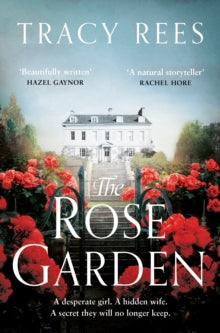 The Rose Garden - Tracy Rees (Paperback) 02-09-2021 