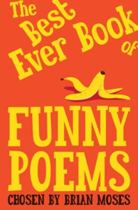The Best Ever Book of Funny Poems - Brian Moses (Paperback) 18-03-2021 
