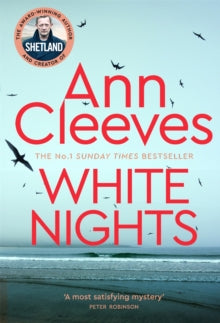 Shetland  White Nights - Ann Cleeves (Paperback) 18-03-2021 
