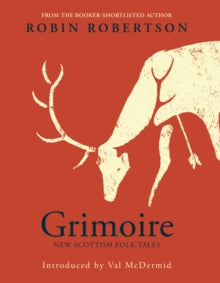 Grimoire - Robin Robertson (Hardback) 01-10-2020 