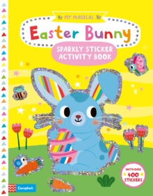 Campbell My Magical  My Magical Easter Bunny Sparkly Sticker Activity Book - Yujin Shin; Campbell Books (Paperback) 18-02-2021 