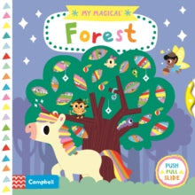 My Magical  My Magical Forest - Campbell Books; Yujin Shin (Board book) 07-01-2021 