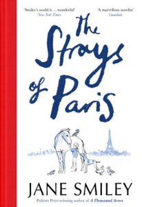 The Strays of Paris - Jane Smiley (Hardback) 18-02-2021 