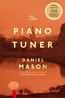 The Piano Tuner - Daniel Mason (Paperback) 18-03-2021 