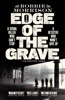Jimmy Dreghorn series  Edge of the Grave - Robbie Morrison (Paperback) 02-09-2021 