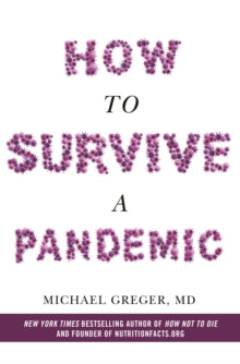 How to Survive a Pandemic - Michael Greger (Paperback) 20-08-2020 