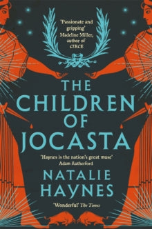 The Children of Jocasta - Natalie Haynes (Paperback) 29-04-2021 
