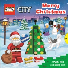LEGO (R) City. Push, Pull and Slide Books  LEGO (R) City. Merry Christmas: A Push, Pull and Slide Book - AMEET Studio; Macmillan Children's Books (Board book) 29-09-2022 