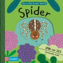 My Little Green World  Spider - Teresa Bellon (Illustrator); Campbell Books (Board book) 10-06-2021 