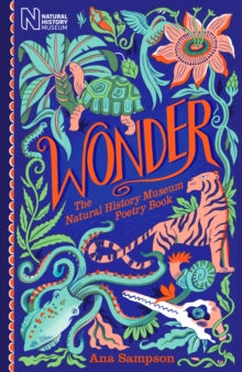 Wonder: The Natural History Museum Poetry Book - Ana Sampson (Hardback) 02-09-2021 