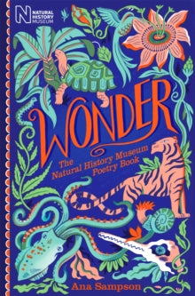 Wonder: The Natural History Museum Poetry Book - Ana Sampson (Paperback) 30-03-2023 