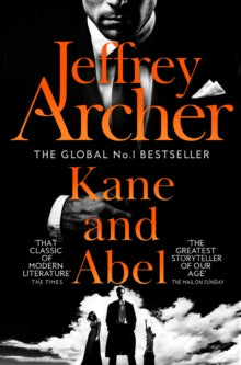 Kane and Abel series  Kane and Abel - Jeffrey Archer (Paperback) 06-Oct-22 