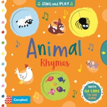Sing and Play  Animal Rhymes - Campbell Books; Ashley Selby; Joel Selby (Board book) 05-08-2021 