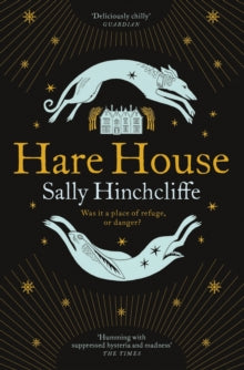 Hare House - Sally Hinchcliffe (Paperback) 29-09-2022 