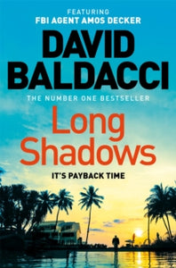 Amos Decker series  Long Shadows: From the number one bestselling author - David Baldacci (Paperback) 20-07-2023 