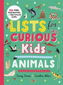 Lists for Curious Kids: Animals - Tracey Turner; Caroline Selmes (Paperback) 09-06-2022 