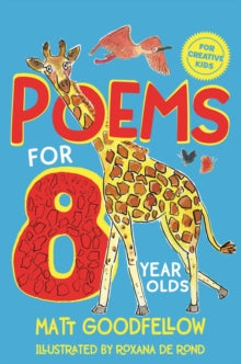 Poems for 8 Year Olds - Matt Goodfellow (Paperback) 03-02-2022 