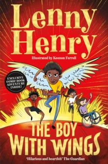 The Boy With Wings - Lenny Henry; Keenon Ferrell (Paperback) 14-04-2022 