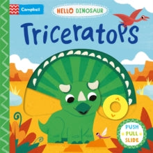 Hello Dinosaur  Triceratops - Campbell Books; David Partington (Board book) 20-04-2023 